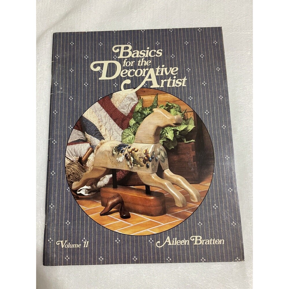 Basics For Decorative Artist Volume 2 1987 Tole Painting Book Aileen Bratton
